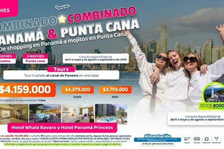 Combinado Panamá & Punta Cana 2026